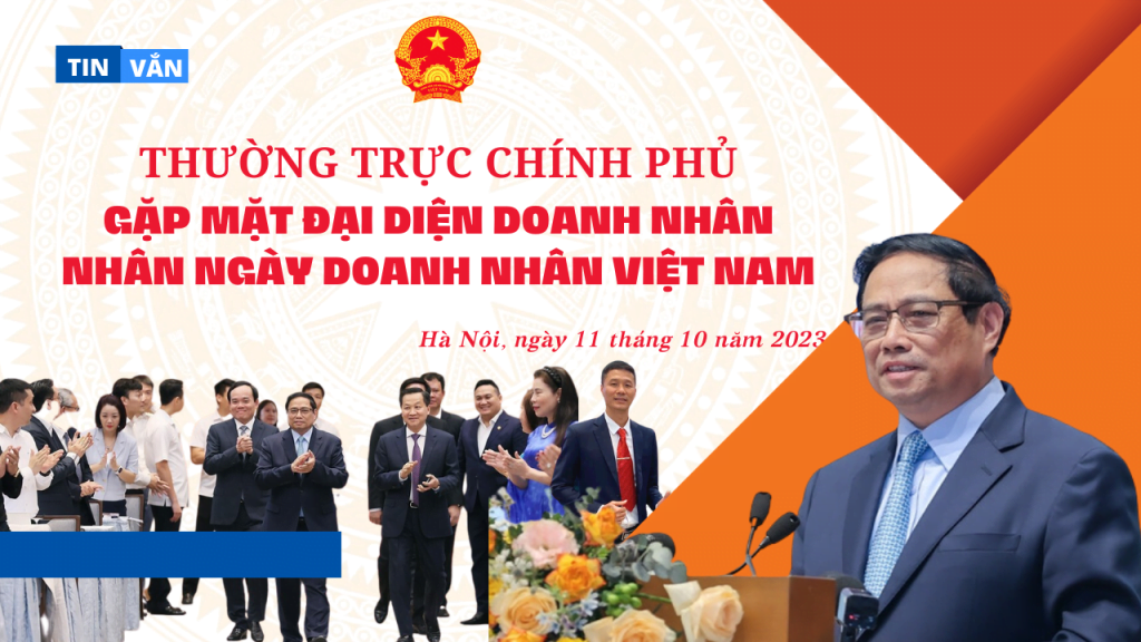 Thường trực Chính phủ gặp mặt Doanh nhân Việt tiêu biểu