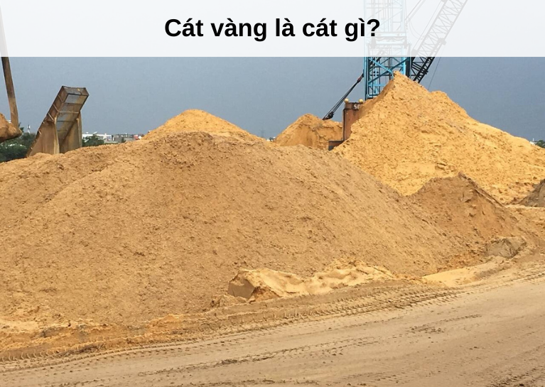 Cát vàng là cát gì?