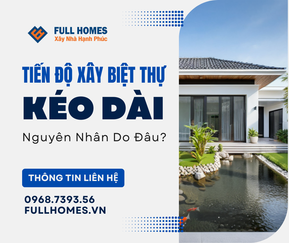Những quyết định sai lầm khiến tiến độ xây biệt thự kéo dài