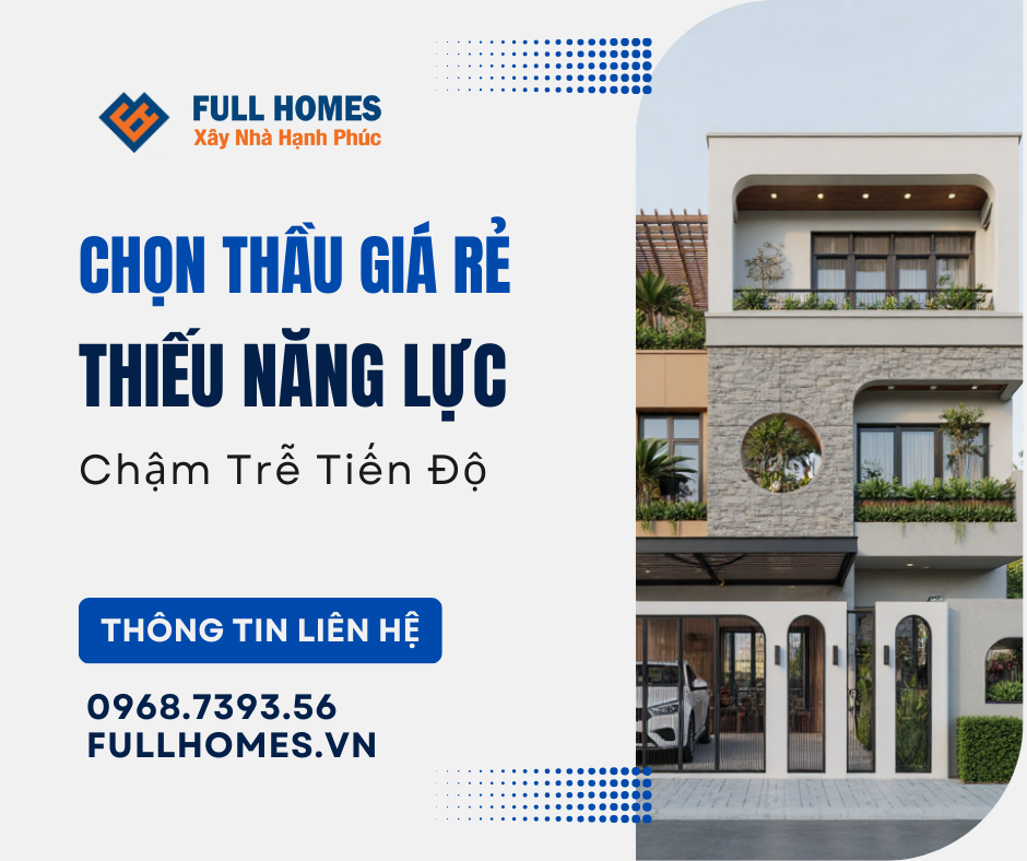 Chọn nhà thầu giá rẻ, thiếu năng lực tổ chức thi công